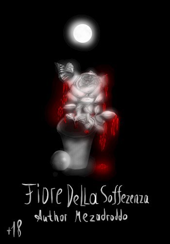 Обложка книги Fiore della sofferenza (Цветок страданий)