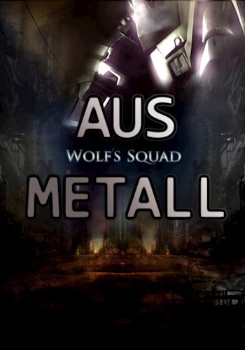 Обложка книги Wolf's Squad: Aus Metal