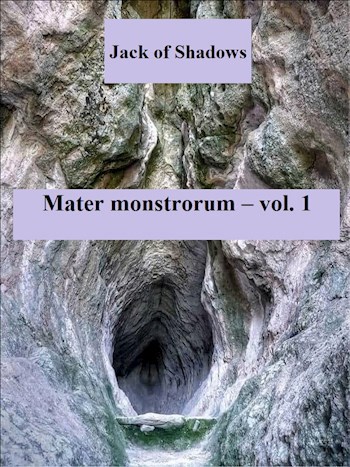 Обложка книги Mater monstrorum — vol. 1