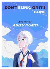 Обложка книги Мгновение, Готовое Исчезнуть - Don't Blink, Or It's Gone