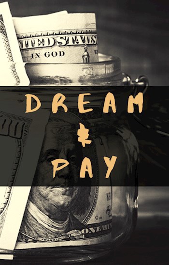 Обложка книги Dream & Pay