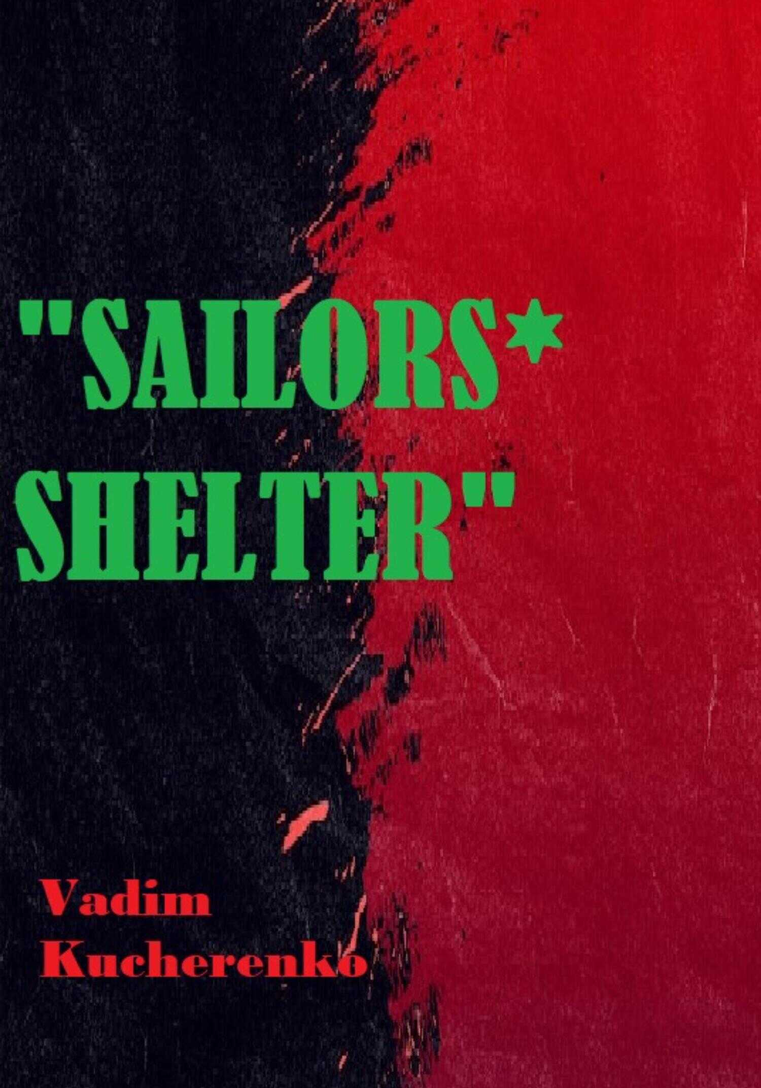 Обложка книги Sailors’ Shelter