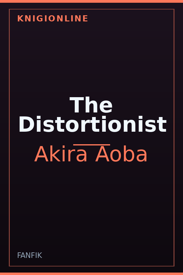 Обложка книги The Distortionist