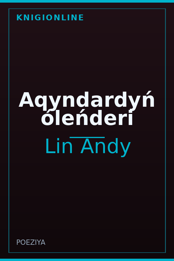 Обложка книги Aqyndardyń óleńderi