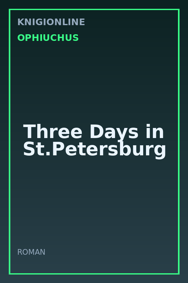 Обложка книги Three Days in St.Petersburg
