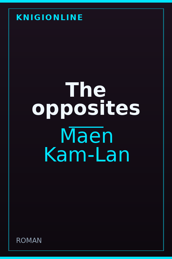 Обложка книги The opposites